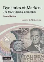 Dynamics of Markets - McCauley, Joseph L. (University of Houston)