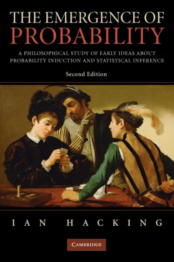 Emergence of Probability - Hacking, Ian