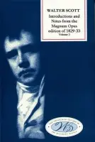 Introductions and Notes from the Magnum Opus - Scott, Walter