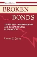 Broken Bonds - Cohen, Lenard J