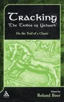 Tracking "The Tribes of Yahweh" - Boer, Roland