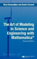Art of Modeling in Science and Engineering with Mathematica - Basmadjian, Diran a Farnood, Ramin