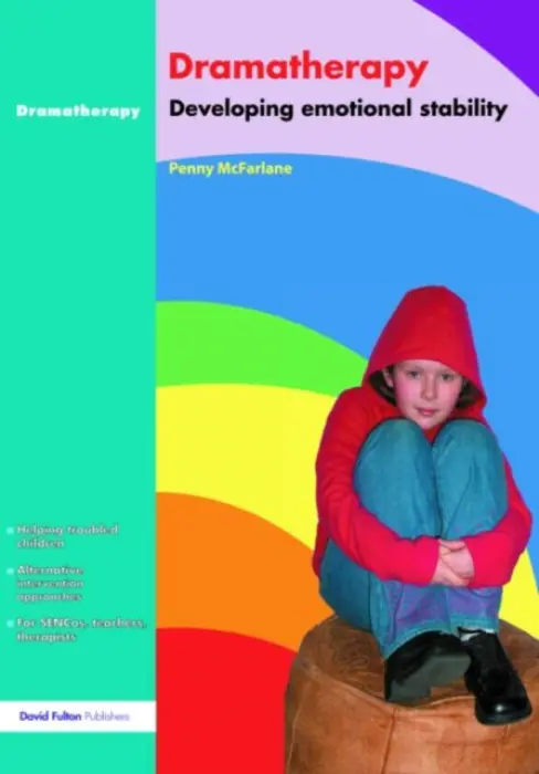 Dramatherapy - McFarlane, Penny