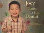 Joey Goes to the Dentist - Vittorini, Candace a Quick, Sara Boyer
