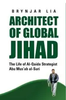 Architect of Global Jihad - Lia, Brynjar