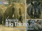 Africa's Big Three - Scott, Jonathan a Scott, Angela