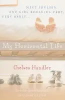 My Horizontal Life - Handler, Chelsea
