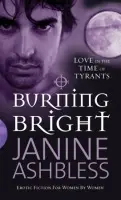 Burning Bright - Ashbless, Janine
