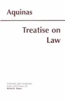 Treatise on Law - Aquinas, Thomas