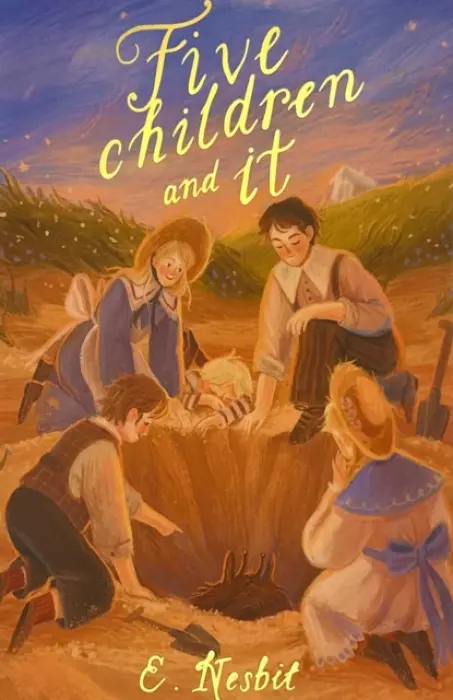 Five Children and It - Nesbit, Edith