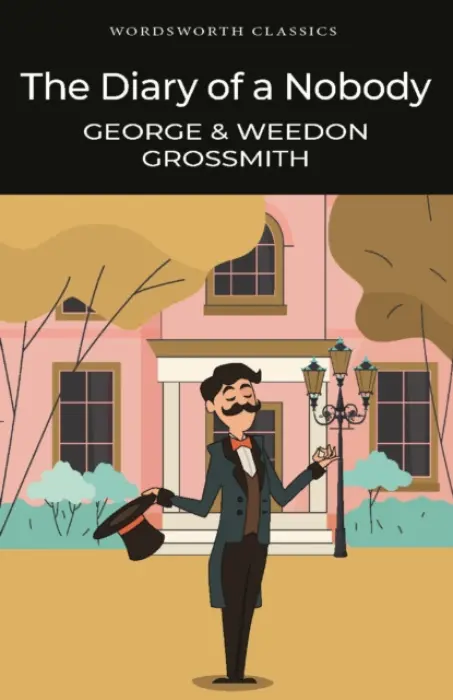 Diary of a Nobody - Grossmith, George a Grossmith, Weedon