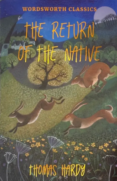 The Return of the Native - Thomas Hardy