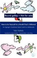 How to Be Yourself in a World That's Different - Yoshida, Yuko