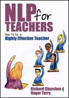 NLP for Teachers - Churches, Richard a Terry, Roger