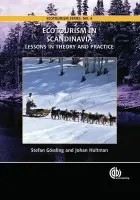 Ecotourism in Scandinavia - Gossling, Stefan (Linnaeus University, Sweden) a Hultman, Johan (Lund University, Sweden)