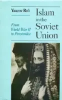 Islam in the Soviet Union - Ro'i, Yaacov