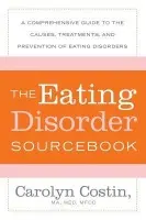 Eating Disorders Sourcebook - Costin, Carolyn