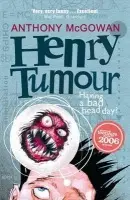 Henry Tumour - McGowan, Anthony