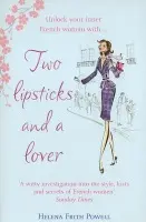Two Lipsticks and a Lover - Frith Powell, Helena