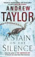 Stain on the Silence - Taylor, Andrew