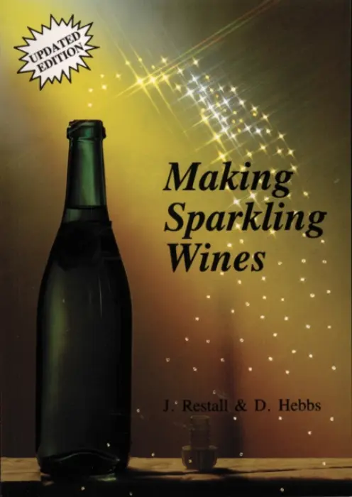 Making Sparkling Wines - Restall, John a Hebbs, Donald