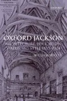 Oxford Jackson - Whyte, William (Fellow, tutor and university lecturer in history, St John's College, Oxford)