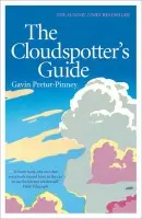 The Cloudspotter´s Guide - Gavin Pretor-Pinney