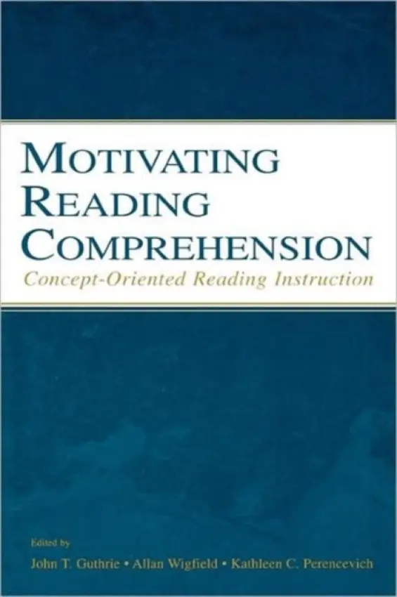 Motivating Reading Comprehension - Wigfield, Allan