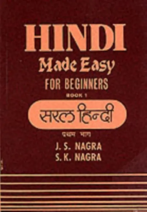 Hindi Made Easy - Nagra, J. S. a Nagra, S.K.