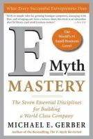 E-Myth Mastery - Gerber, Michael E.