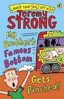 My Brother's Famous Bottom Gets Pinched - Strong, Jeremy