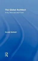 Global Architect - McNeill, Donald (University of Western Sydney, USA)