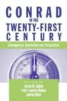 Conrad in the Twenty-First Century