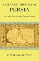 Literary History of Persia - Browne, Edward G.