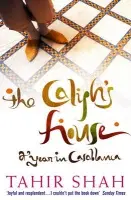 Caliph's House - Shah, Tahir