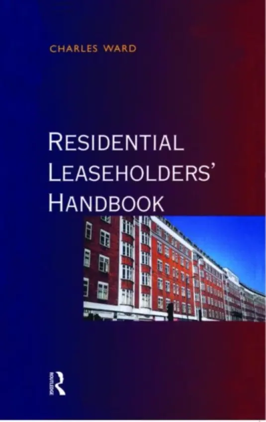 Residential Leaseholders Handbook - Ward, Charles