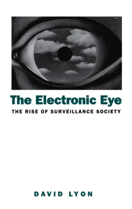 Electronic Eye - Lyon, David (Queen's University, Ontario, Canada)