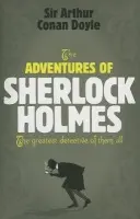 The Adventures of Sherlock Holmes - Sir Arthur Conan Doyle