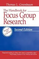 Handbook for Focus Group Research - Greenbaum, Thomas L.