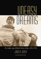 Uneasy Dreams - Smith, Gary A.