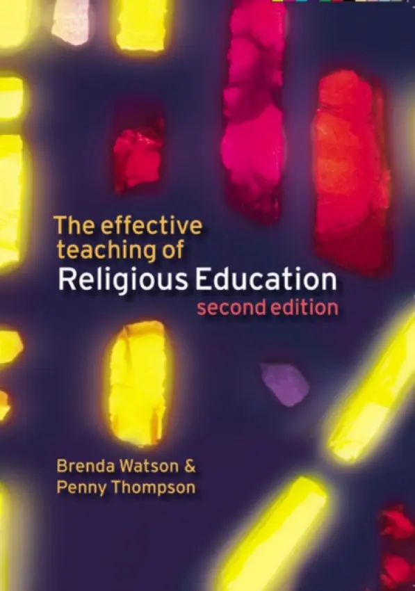 Effective Teaching of Religious Education - Watson, Brenda a Thompson, Penny