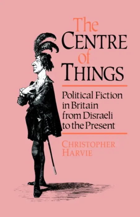 Centre of Things - Harvie, Christopher