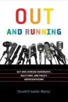 Out and Running - Haider-Markel, Donald P.