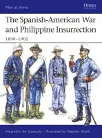 Spanish-American War and Philippine Insurrection - De Quesada, Alejandro