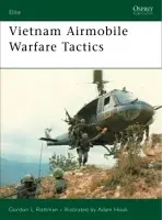 Vietnam Airmobile Warfare Tactics - Rottman, Gordon L.