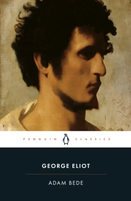 Adam Bede - Eliot, George