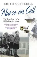 Nurse On Call - Cotterill, Edith
