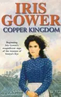 Copper Kingdom - Gower, Iris