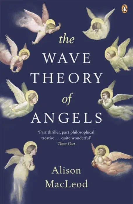 Wave Theory of Angels - MacLeod, Alison