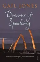 Dreams of Speaking - Jones, Gail